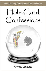 Hole Card Confessions, de Owen Gaines